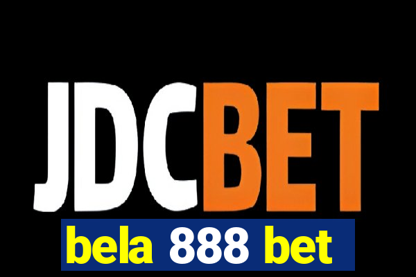 bela 888 bet